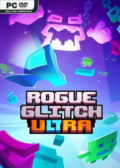 Rogue Glitch Ultra Build 12798010