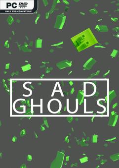 Sad Ghouls Build 12920112