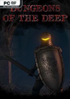 Dungeons of the Deep Build 10005771