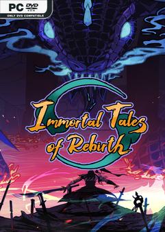 Immortal Tales of Rebirth-TENOKE