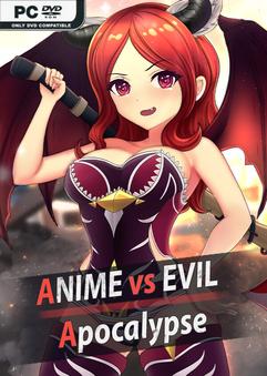 Anime vs Evil Apocalypse Build 13099927