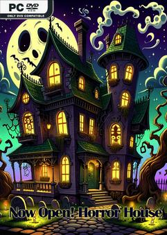 Now Open Horror House-TENOKE