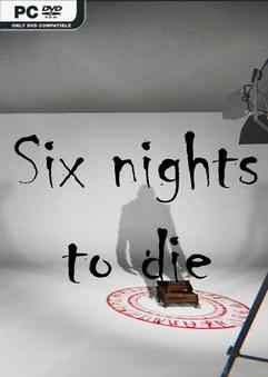 Six nights to die-TENOKE