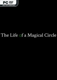 The Life of a Magical Circle v1.14