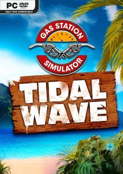 Gas Station Simulator Tidal Wave-RUNE