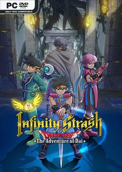 Infinity Strash DRAGON QUEST The Adventure of Dai-Repack