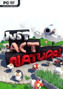 Just Act Natural Build 13138030