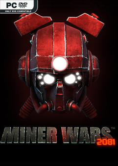 Miner Wars 2081 v1025091