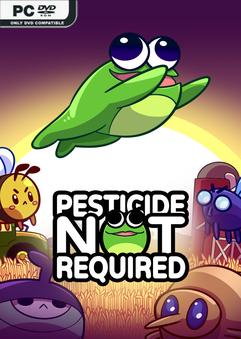 Pesticide Not Required-GoldBerg