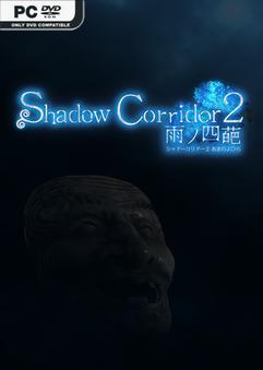 Shadow Corridor 2-TENOKE