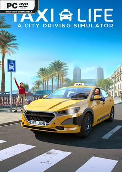 Taxi Life A City Driving Simulator v20240805-P2P