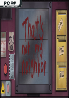 Thats Not My Neighbour v1.0.3.3
