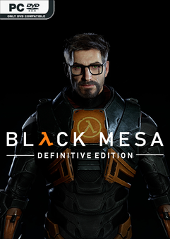 Black Mesa Definitive Edition v20240419-P2P