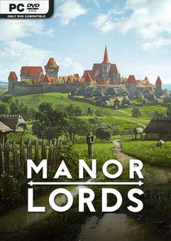 Manor Lords v0.7.955-Repack