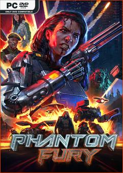 Phantom Fury v17276-Repack