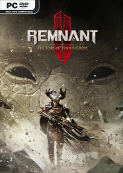 Remnant II The Forgotten Kingdom-Repack