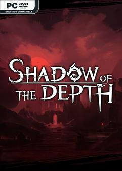 Shadow of the Depth Build 14350225