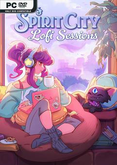 Spirit City Lofi Sessions v1.8.1-P2P
