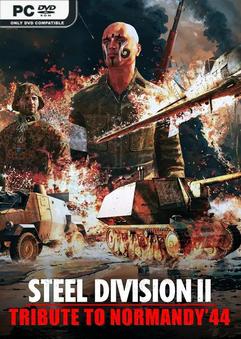 Steel Division 2 Tribute to Normandy 44-Repack
