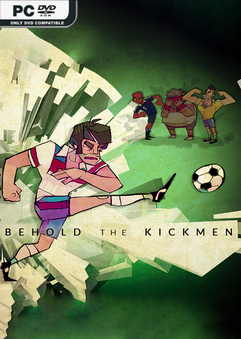 Behold the Kickmen v2012104
