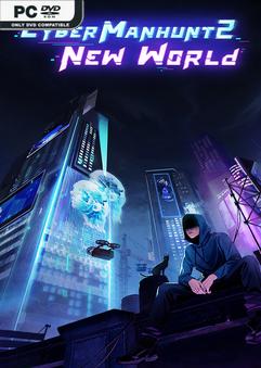 Cyber Manhunt 2 New World Early Access