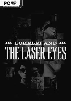 Lorelei and the Laser Eyes-TENOKE