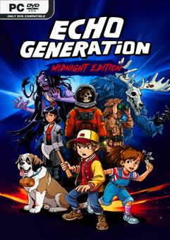 Echo Generation Midnight Edition Build 20938725