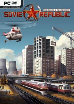 Workers and Resources Soviet Republic v1.0.0.4-P2P