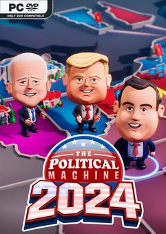 The Political Machine 2024 War Room and Endorsements-SKIDROW