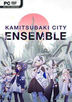 KAMITSUBAKI CITY ENSEMBLE v1.9.1-P2P