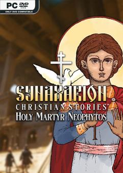 Synaxarion Christian Stories Holy Martyr Neophytos-TENOKE