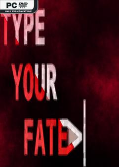 Type Your Fate-TENOKE