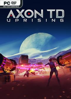 Axon TD Uprising v1.2.2-P2P