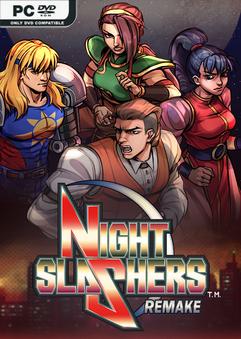 Night Slashers Remake-SKIDROW