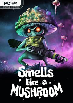 Smells Like a Mushroom-Repack