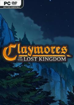 Claymores of the Lost Kingdom-TENOKE