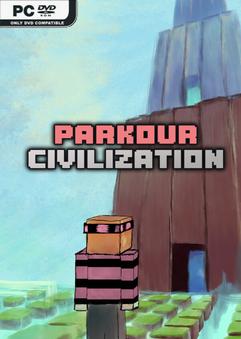 PARKOUR CIVILIZATION-TENOKE