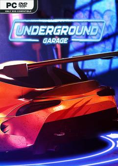 Underground Garage Early Access