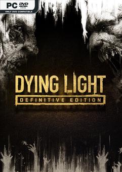Dying Light Definitive Edition v1.49.0.10-P2P