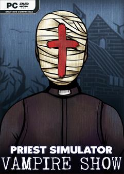 Priest Simulator Vampire Show-Repack