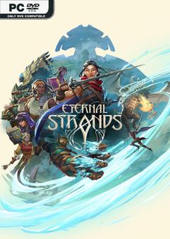 Eternal Strands v1.0.15.3292-P2P