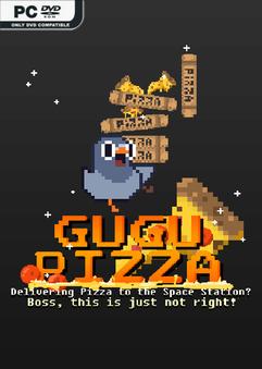 GuGu Pizza Delivering Pizza to the Space Station Boss this is just not right-TENOKE