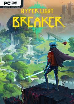 Hyper Light Breaker Build 18331086