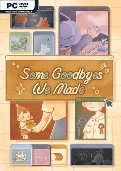 Some Goodbyes We Made-TENOKE