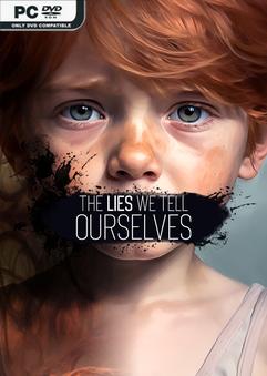 The Lies We Tell Ourselves v20250121-P2P