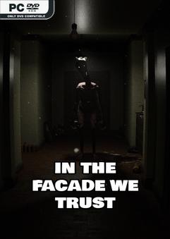 IN THE FACADE WE TRUST-Repack