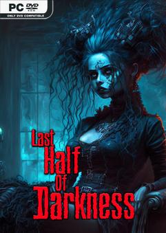 Last Half of Darkness-Repack