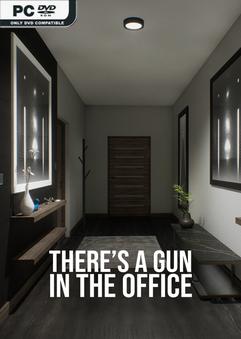 Theres a Gun in the Office-Repack
