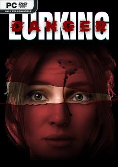 Lurking Danger-SKIDROW