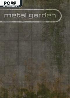 Metal Garden v1.1.4-P2P